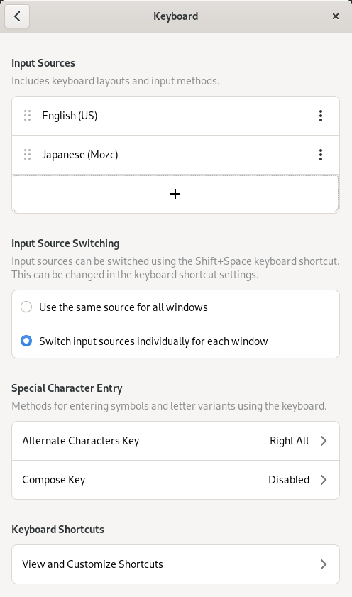 Settings→Keyboard (Gnome で Input Source を Window 毎に変える)